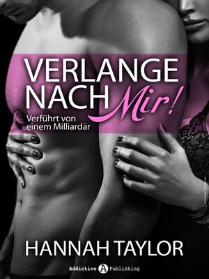 cover image of Verlange nach mir! Verführt von einem Milliardär--7